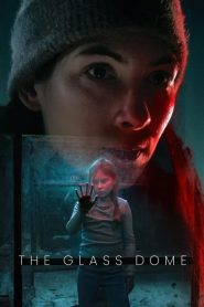 The Glass Dome : Season 1